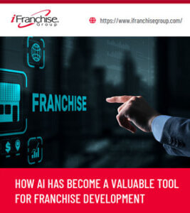 Artificial Intelligence for Franchise Business Development